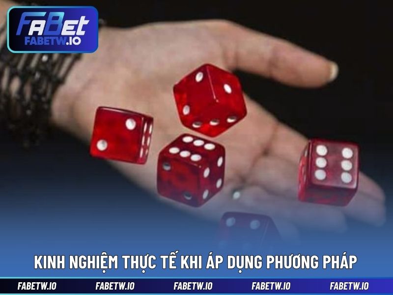 Kinh nghiệm thực tế khi áp dụng phương pháp